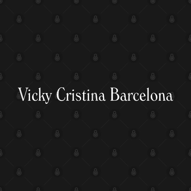 Vicky Cristina Barcelona 2008 by The Daily Ghost