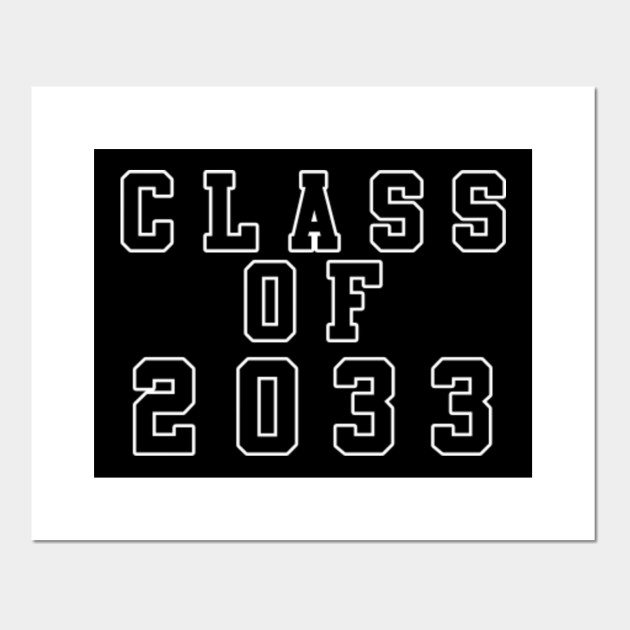 Download class of 2033 - Class Of 2033 - Posters and Art Prints ...