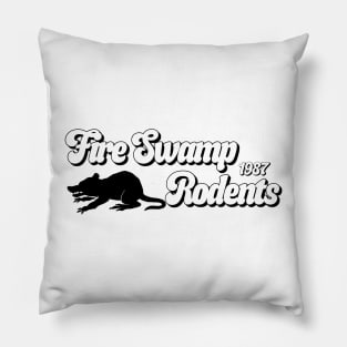 Princess Bride Fire Swamp Rodents Pillow