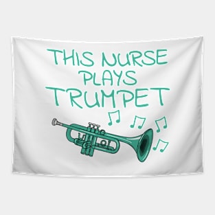 This Nurse Plays Trumpet, Trumpeter Brass Musician Tapestry