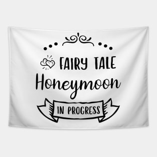 Fairy Tale Honeymoon in Progress Tapestry