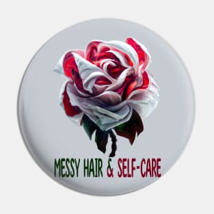 Messy Hair And Self-Care, Self-Care Pin