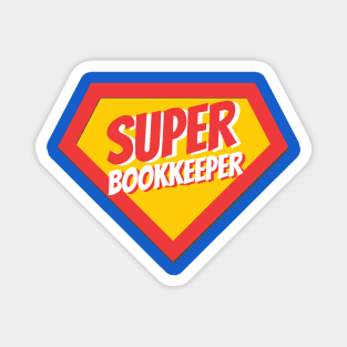 Bookkeeper Gifts | Super Bookkeeper Magnet