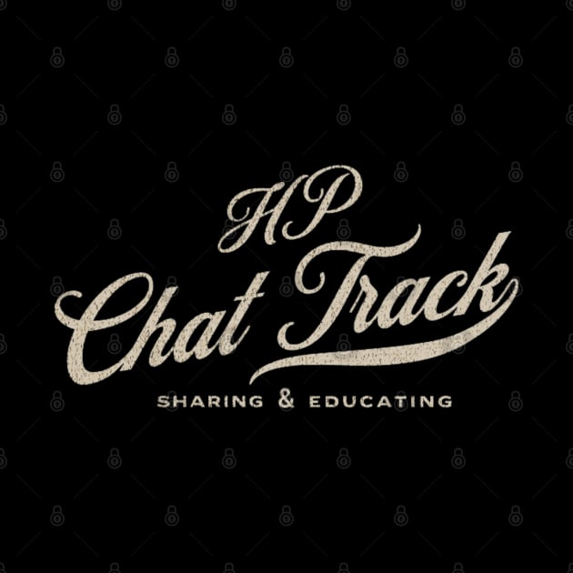 HP Chat Track merch by HPTrackChatStore