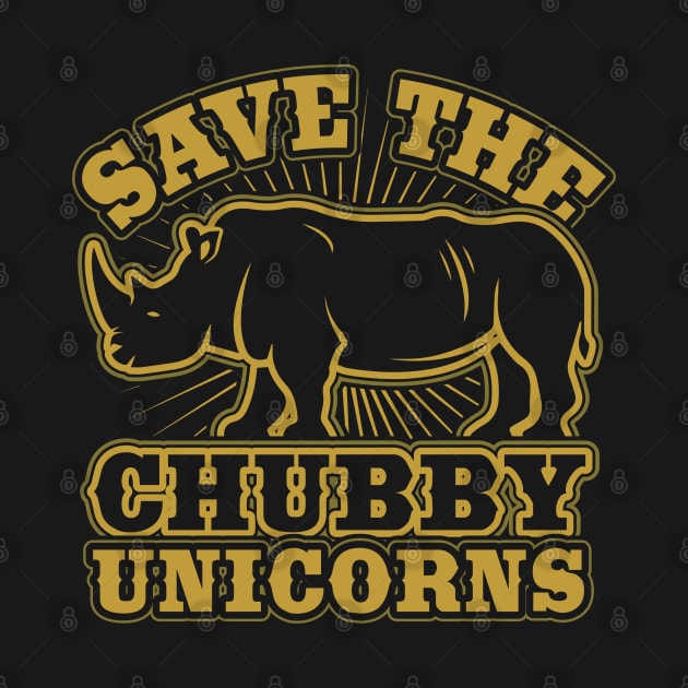 Save the Cubby Unicorns Funny Rhino Gift by aneisha