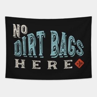 Funny Cornhole No Dirt Bags Here Tapestry