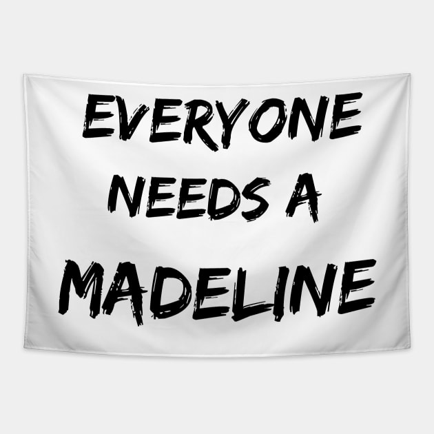 Madeline Name Design Everyone Needs A Madeline Tapestry by Alihassan-Art