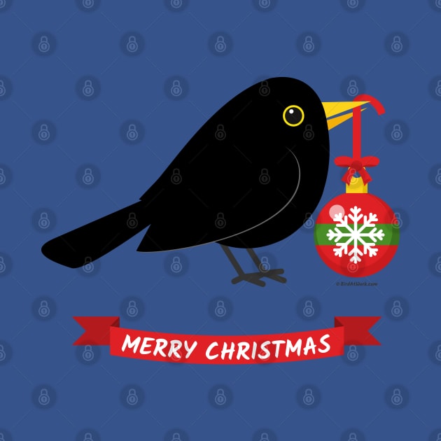 Cute Blackbird With A Christmas Ball - MERRY CHRISTMAS by BirdAtWork