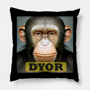 DYOR Funny Monkey Humorous Apes Animals Pillow