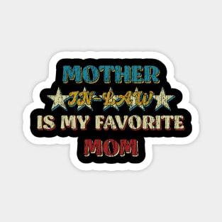 Mother in Law is My Favorite Mom Retro Vintage Magnet