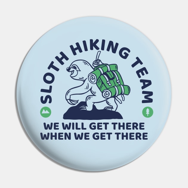 Sloth Hiking Team Pin by machmigo