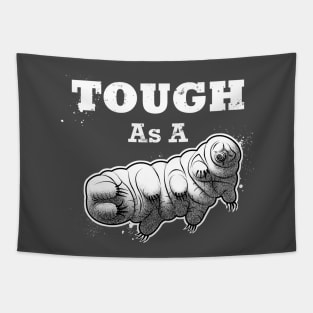 Tough as a Tardigrade Tapestry