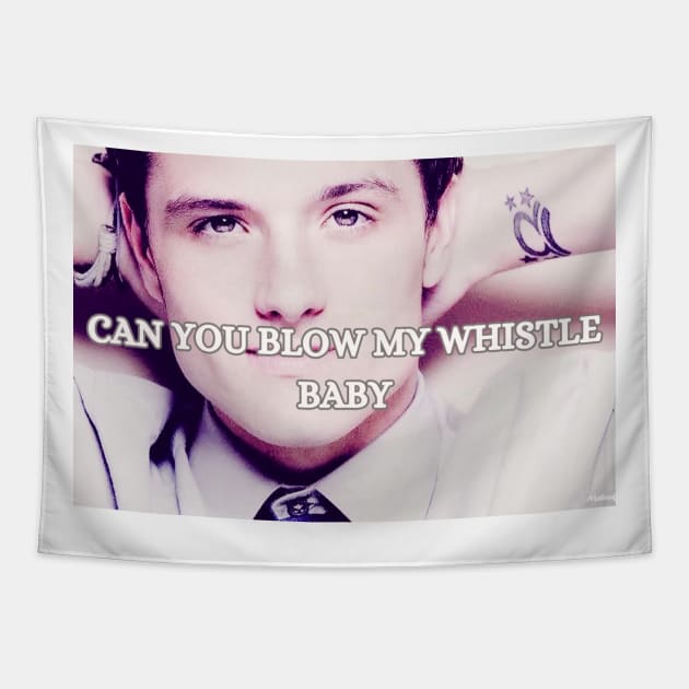 Josh hutcherson can you blow my whistle funny design meme tiktok trend Tapestry by artsuhana