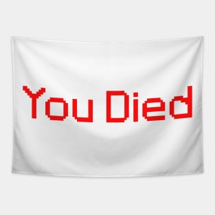 You Died Pixels Tapestry