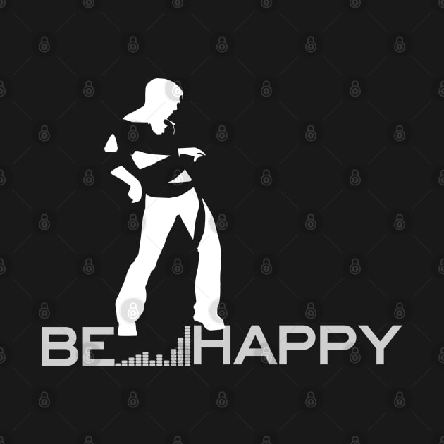 Be happy Life is beautiful by TOPTshirt
