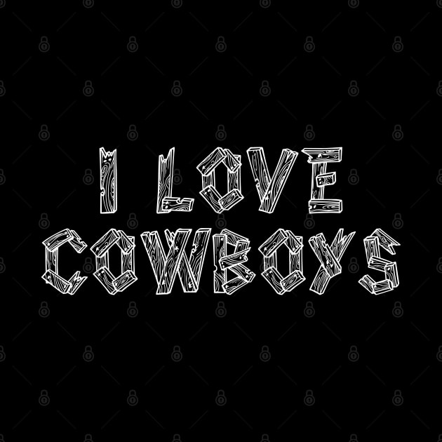 I Love Cowboys v3 by Emma