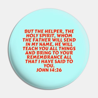 Bible Verse John 14:26 Pin