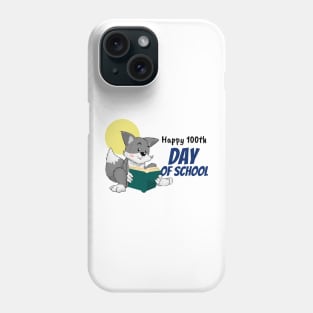 Fox 100  day of school Phone Case