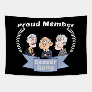 Proud Member Geezer Gang Tapestry