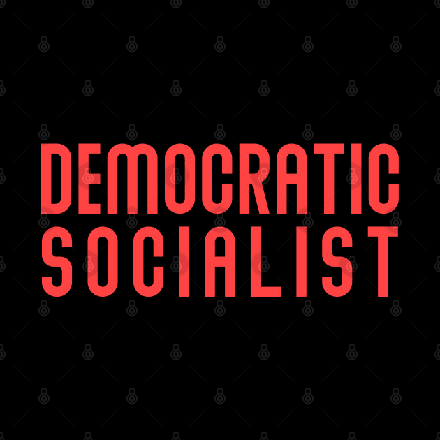 Political Series: Democratic Socialist by Jarecrow 