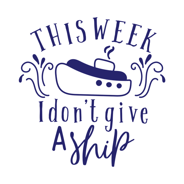 I don't give a ship by bloomnc