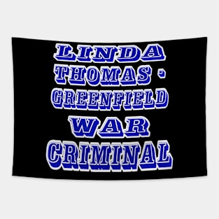 Linda Thomas-Greenfield - War Criminal - Back Tapestry