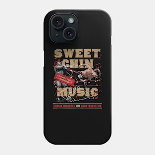 Shawn Michaels Sweet Chin Music Phone Case