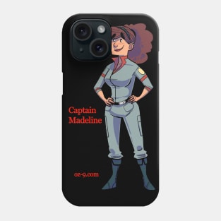 Oz 9 Captain Madeline Phone Case