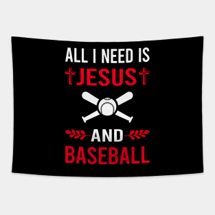 I Need Jesus And Baseball Tapestry