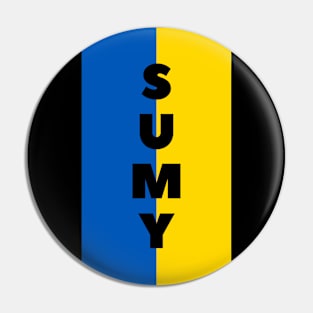 Sumy City in Ukrainian Flag Vertical Pin