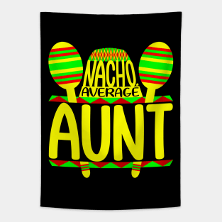 Nacho Average Aunt Tapestry