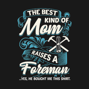 The Best Kind Of Mom Birthday T Shirts T-Shirt