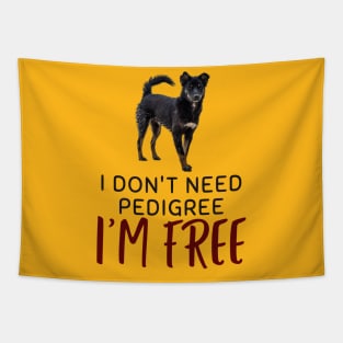 Mixed breed and freedom Tapestry