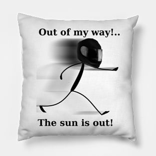 "Out of my way" Biker Pillow