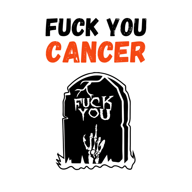 Fuck You Cancer by PinkPandaPress