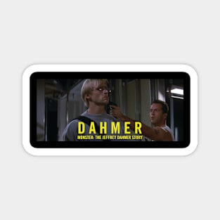 Dahmer Hard Magnet