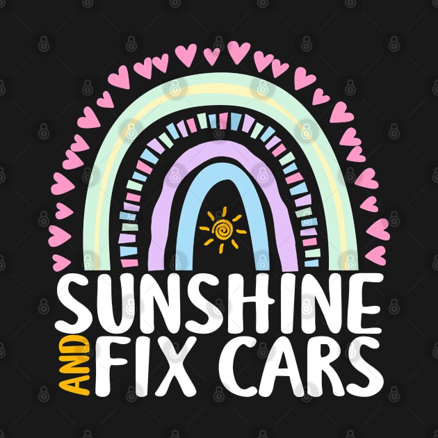 Sunshine and Fix Cars Cute Rainbow Graphic for Womens Kids Girls by ChadPill