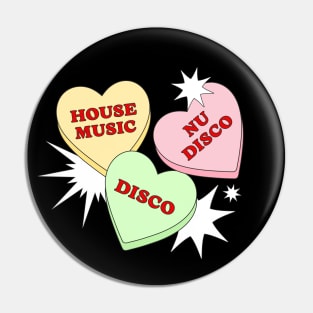 HOUSE DISCO NU DISCO - Candy Hearts Pin