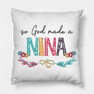 So God Made A Nina Happy Mother's Day Pillow