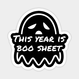 This Year Is Boo Sheet Magnet