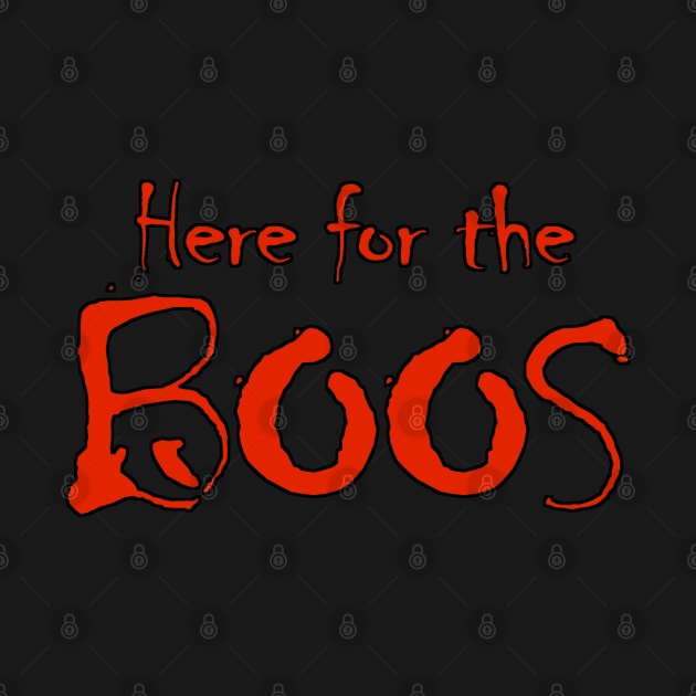 Here for the Boos by LeiaPowellGlass