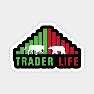 Trader Life Magnet