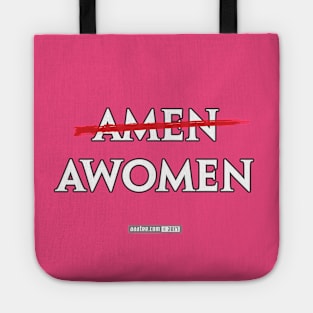 Amen? No. AWOMEN! - Funny Atheist Agnostic Design, Free Thinker Controversial Gear - Feminist Movement, Anti Establishment, Skeptic Merch Tote