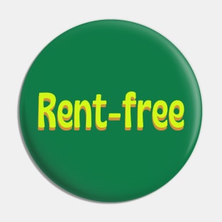 Rent-Free Pin