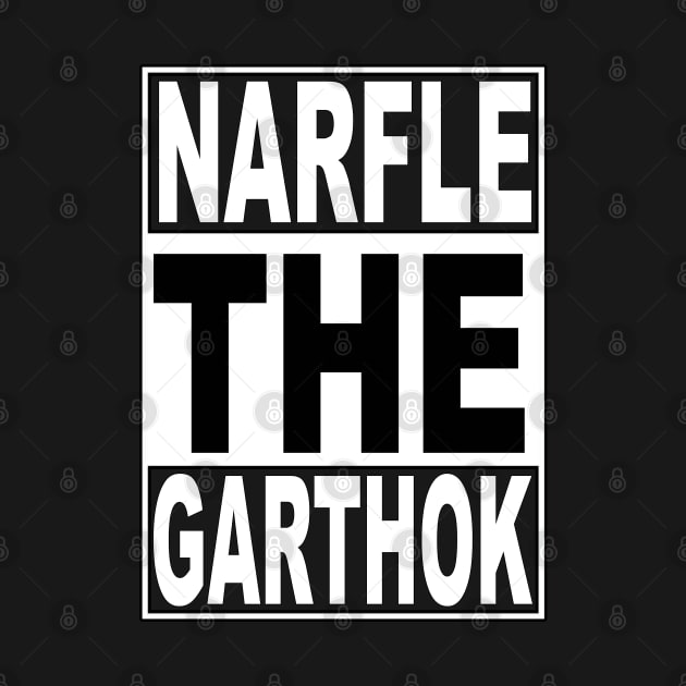 Narfle The Garthok! by drquest