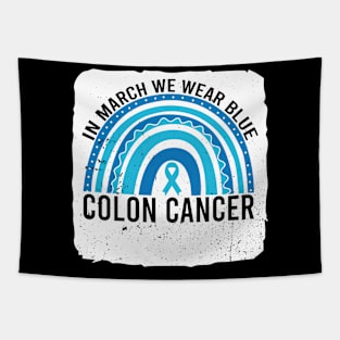 In March We Wear Blue Colon Cancer Awareness Tapestry