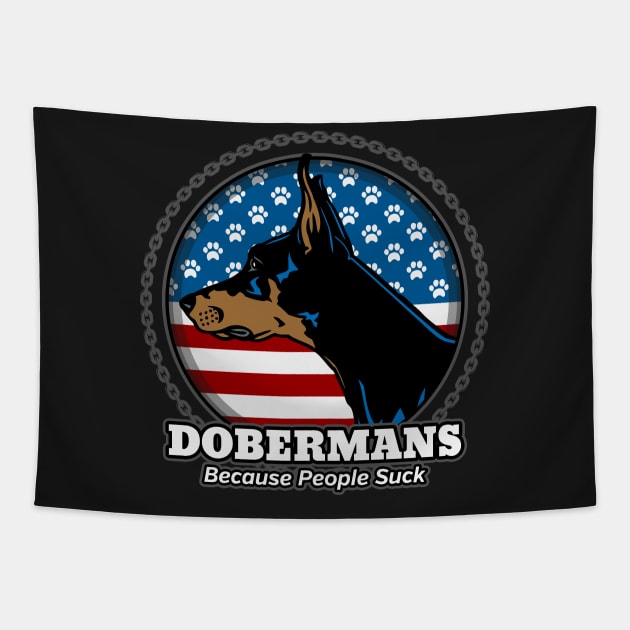 Doberman Pinscher Because People Suck Tapestry by RadStar