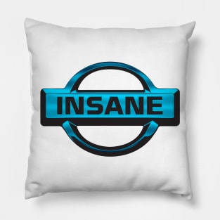 INSANE Pillow