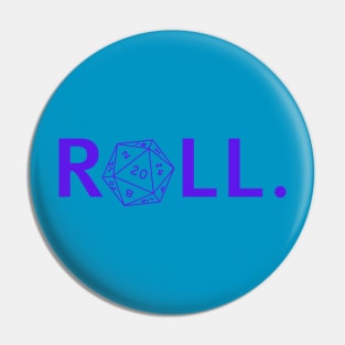 Roll. RPG Shirt purple Pin