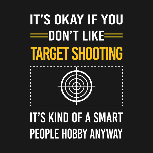 Funny Smart People Target Shooting by Happy Life